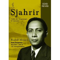 Sjahrir: Politik dan Pengasingan di Indonesia (Edisi Revisi)